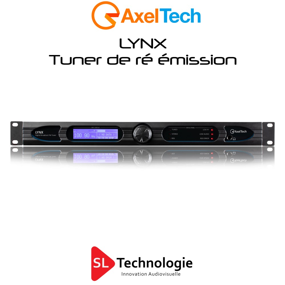 LYNX Axel Tech Tuner FM de Ré émission