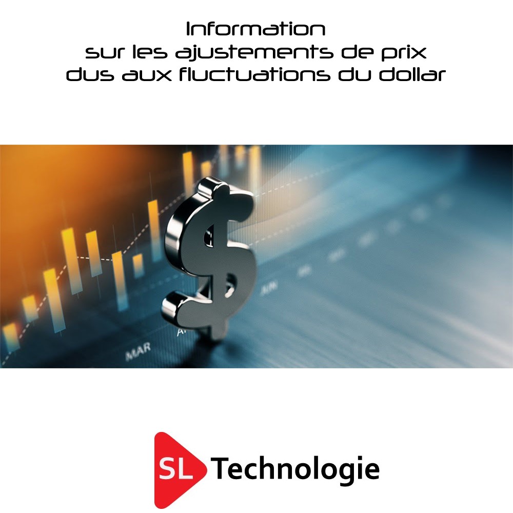 You are currently viewing Information sur les ajustements de prix dus aux fluctuations du dollar