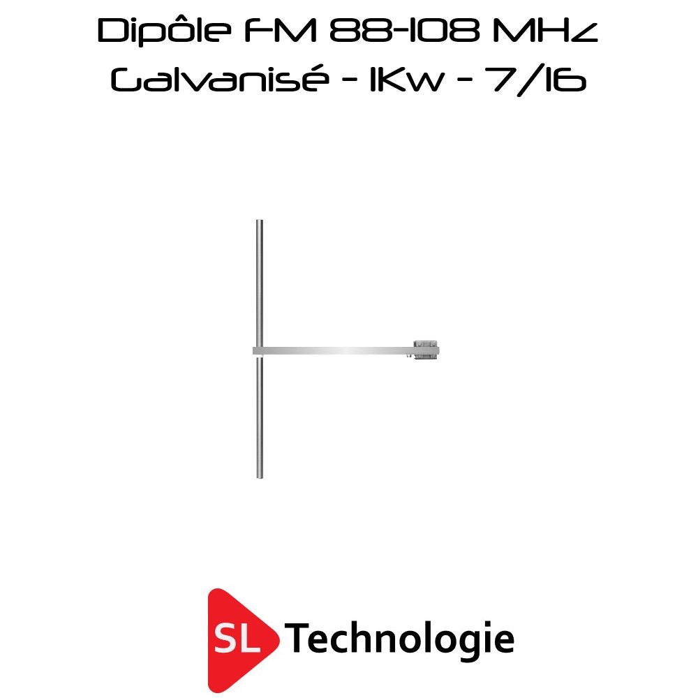 Antenne Dipôle 88-108MHz FM Galvanisé 1Kw 7/16