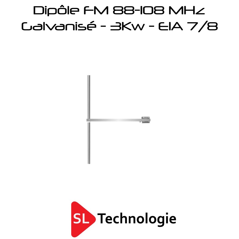 Antenne Dipôle 88-108MHz FM Galvanisé 3Kw EIA 7/16