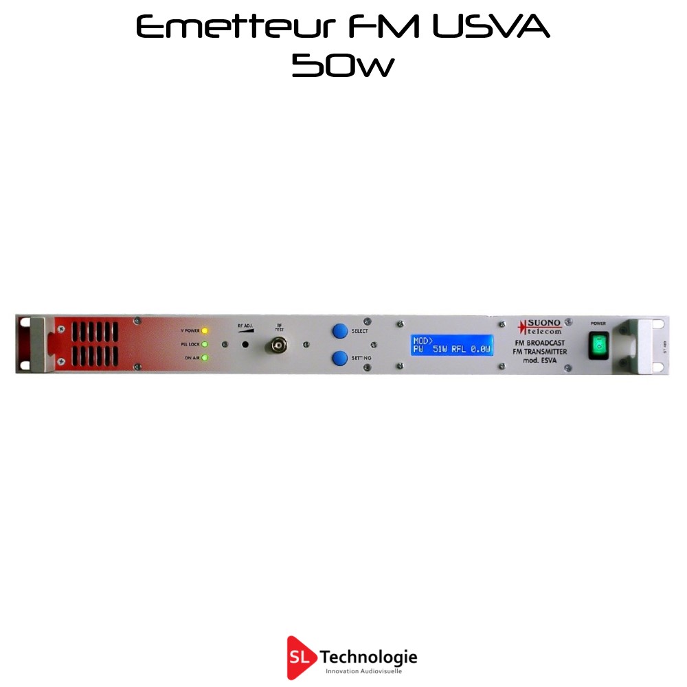 Emetteur FM 50w MPX ESVA50 Stéréo + RDS